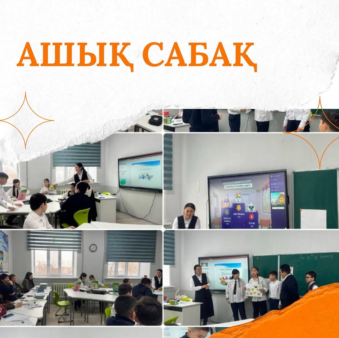 30.01.2025ж күні 6 Б сыныбында ағылшын тілі пәнінен “Healthy habits”тақырыбында ашық сабақ өтті.